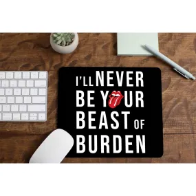 Mousepad - Beast Of Burden